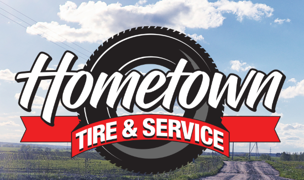 Hometown Tire and Service: Where you go... When you need to know!